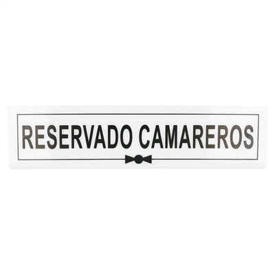 PLAQUE "RESERVADO CAMAREROS"  26x5+5 CM BLANC METACRYLATE (1 UNITÉ) – Image 3